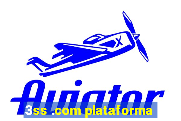 3ss .com plataforma